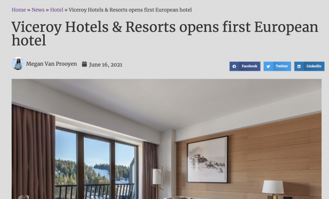 A screenshot of an article by Megan Van Prooyen. Headline: Viceroy Hotels & Resorts opens first European hotel. Below the headline is a photo of a hotel room.
